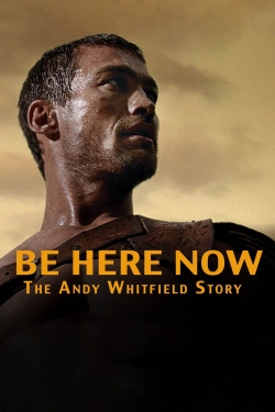 Watch Free Be Here Now Full Movies MyFamilyTV