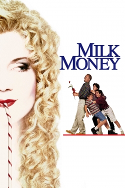 Watch Free Milk Money Full Movies MyFamilyTV