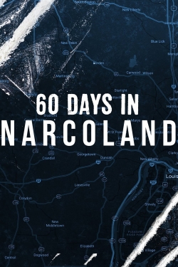 Watch Free 60 Days In: Narcoland Full Movies MyFamilyTV