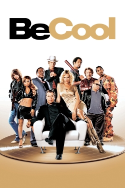 Watch Free Be Cool Full Movies MyFamilyTV