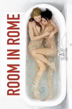 Watch Free Room in Rome Full Movies MyFamilyTV