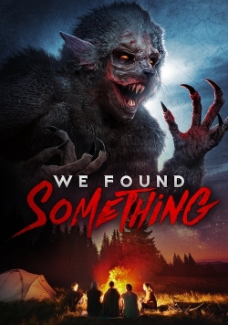 Watch Free We Found Something Full Movies MyFamilyTV