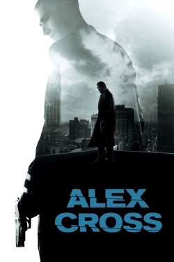 Watch Free Alex Cross Full Movies MyFamilyTV