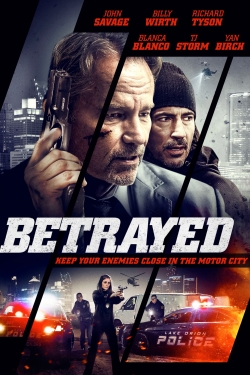 Watch Free Betrayed Full Movies MyFamilyTV