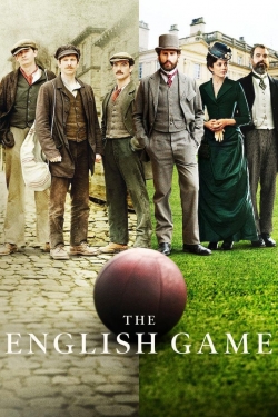 Watch Free The English Game Full Movies MyFamilyTV