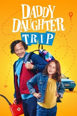 Watch Free Daddy Daughter Trip Full Movies MyFamilyTV