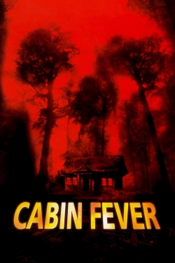 Watch Free Cabin Fever Full Movies MyFamilyTV