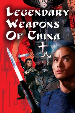 Watch Free Legendary Weapons of China Full Movies MyFamilyTV