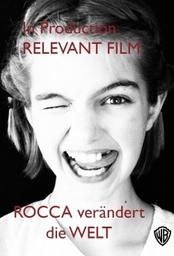 Watch Free Rocca verändert die Welt Full Movies MyFamilyTV