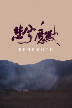 Watch Free Behemoth Full Movies MyFamilyTV