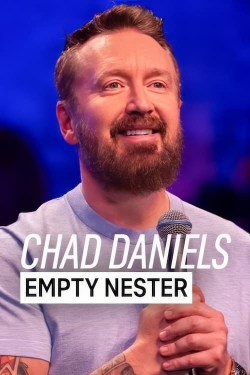 Watch Free Chad Daniels: Empty Nester Full Movies MyFamilyTV