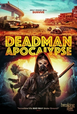 Watch Free Deadman Apocalypse Full Movies MyFamilyTV