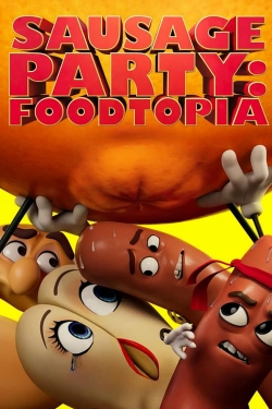 Watch Free Sausage Party: Foodtopia Full Movies MyFamilyTV