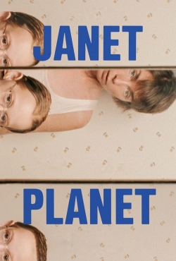 Watch Free Janet Planet Full Movies MyFamilyTV