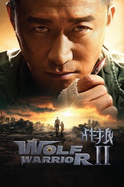 Watch Free Wolf Warrior 2 Full Movies MyFamilyTV