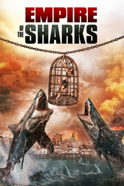 Watch Free Empire of the Sharks Full Movies MyFamilyTV