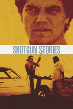 Watch Free Shotgun Stories Full Movies MyFamilyTV