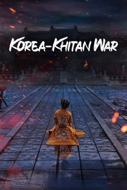 Watch Free Korea-Khitan War Full Movies MyFamilyTV