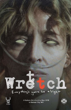 Watch Free Wretch Full Movies MyFamilyTV