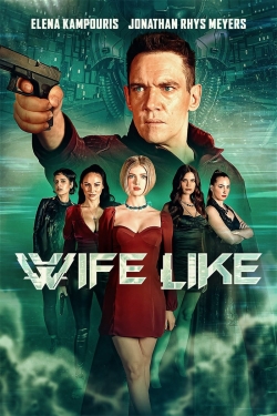 Watch Free WifeLike Full Movies MyFamilyTV