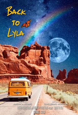 Watch Free Back to Lyla Full Movies MyFamilyTV