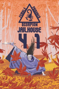 Watch Free Female Prisoner Scorpion: Jailhouse 41 Full Movies MyFamilyTV