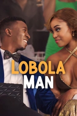 Watch Free Lobola Man Full Movies MyFamilyTV