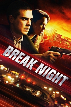 Watch Free Break Night Full Movies MyFamilyTV