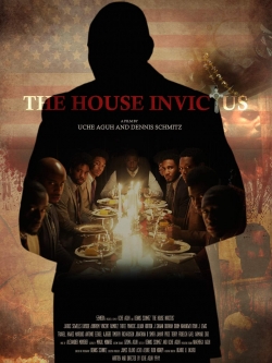 Watch Free The House Invictus Full Movies MyFamilyTV