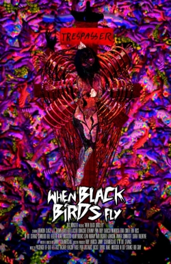 Watch Free When Black Birds Fly Full Movies MyFamilyTV