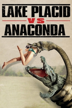 Watch Free Lake Placid vs. Anaconda Full Movies MyFamilyTV