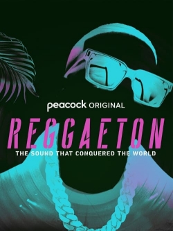 Watch Free Reggaeton: The Sound That Conquered the World Full Movies MyFamilyTV