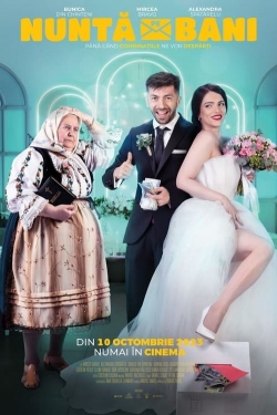 Watch Free Nuntă pe bani Full Movies MyFamilyTV