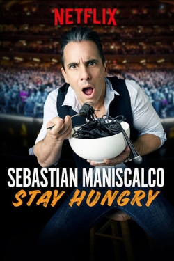 Watch Free Sebastian Maniscalco: Stay Hungry Full Movies MyFamilyTV