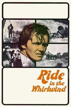 Watch Free Ride in the Whirlwind Full Movies MyFamilyTV