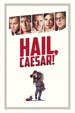 Watch Free Hail, Caesar! Full Movies MyFamilyTV