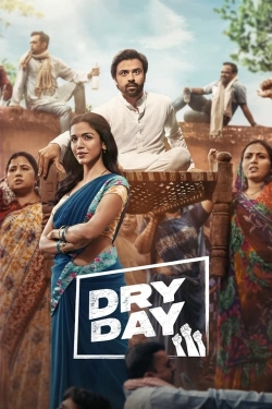 Watch Free Dry Day Full Movies MyFamilyTV