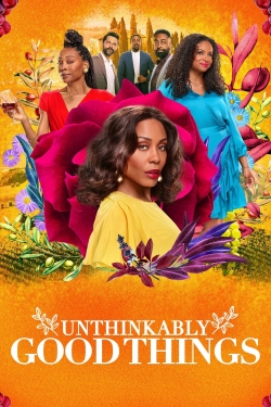 Watch Free Unthinkably Good Things Full Movies MyFamilyTV