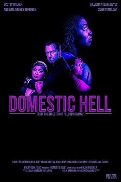 Watch Free Domestic Hell Full Movies MyFamilyTV