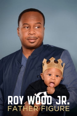 Watch Free Roy Wood Jr.: Father Figure Full Movies MyFamilyTV