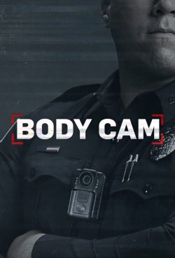 Watch Free Body Cam Full Movies MyFamilyTV