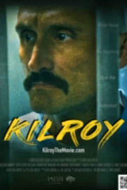 Watch Free Kilroy Full Movies MyFamilyTV