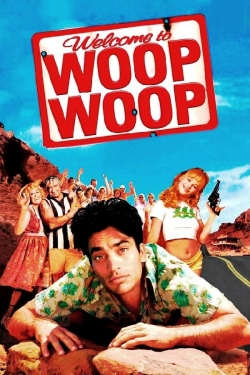 Watch Free Welcome to Woop Woop Full Movies MyFamilyTV