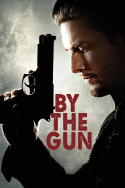 Watch Free By the Gun Full Movies MyFamilyTV