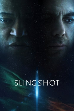 Watch Free Slingshot Full Movies MyFamilyTV