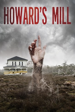 Watch Free Howard’s Mill Full Movies MyFamilyTV