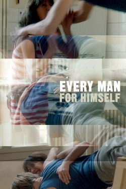 Watch Free Every Man for Himself Full Movies MyFamilyTV