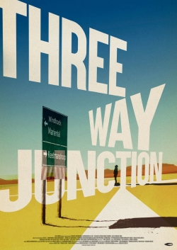 Watch Free 3 Way Junction Full Movies MyFamilyTV