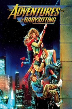 Watch Free Adventures in Babysitting Full Movies MyFamilyTV