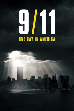 Watch Free 9/11: One Day in America Full Movies MyFamilyTV